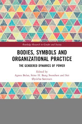 bokomslag Bodies, Symbols and Organizational Practice