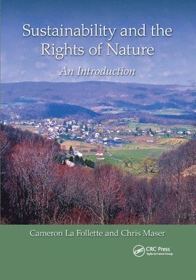 Sustainability and the Rights of Nature 1