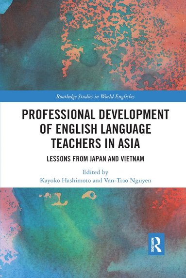 bokomslag Professional Development of English Language Teachers in Asia