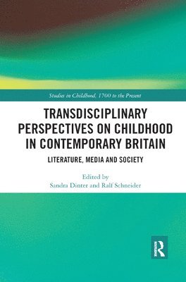 Transdisciplinary Perspectives on Childhood in Contemporary Britain 1