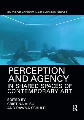 Perception and Agency in Shared Spaces of Contemporary Art 1