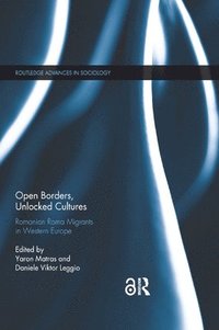 bokomslag Open Borders, Unlocked Cultures