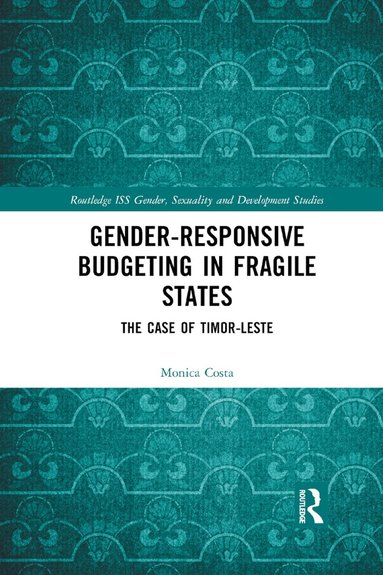 Monica Costa - Gender Responsive Budgeting in Fragile States, Häftad