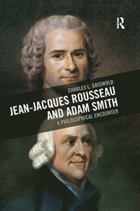 bokomslag Jean-Jacques Rousseau and Adam Smith