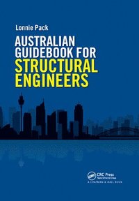 bokomslag Australian Guidebook for Structural Engineers