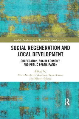 Social Regeneration and Local Development 1