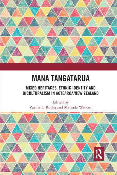 Zarine L. Rocha, Melinda Webber - Mana Tangatarua, Häftad