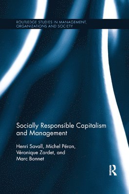 Socially Responsible Capitalism and Management 1