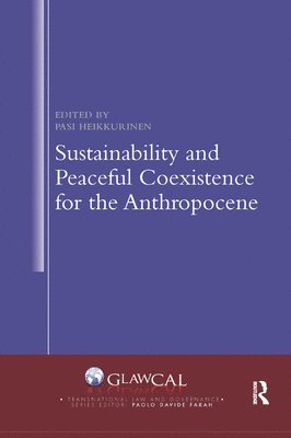 bokomslag Sustainability and Peaceful Coexistence for the Anthropocene