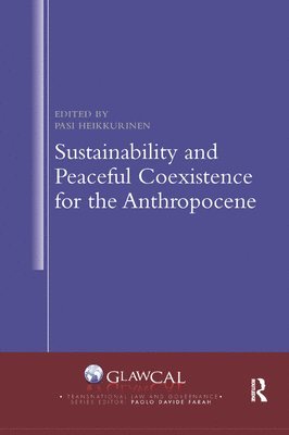 bokomslag Sustainability and Peaceful Coexistence for the Anthropocene