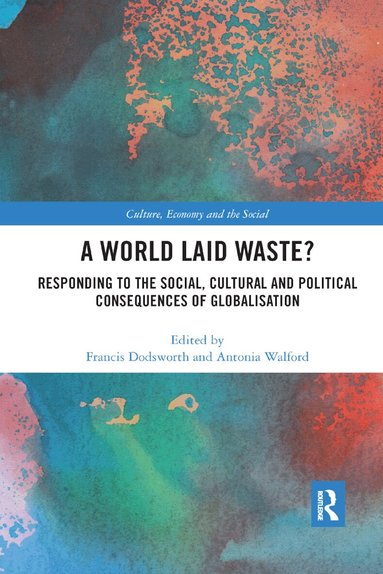 Francis Dodsworth, Antonia Walford - World Laid Waste?, Häftad
