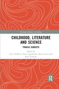 bokomslag Childhood, Literature and Science