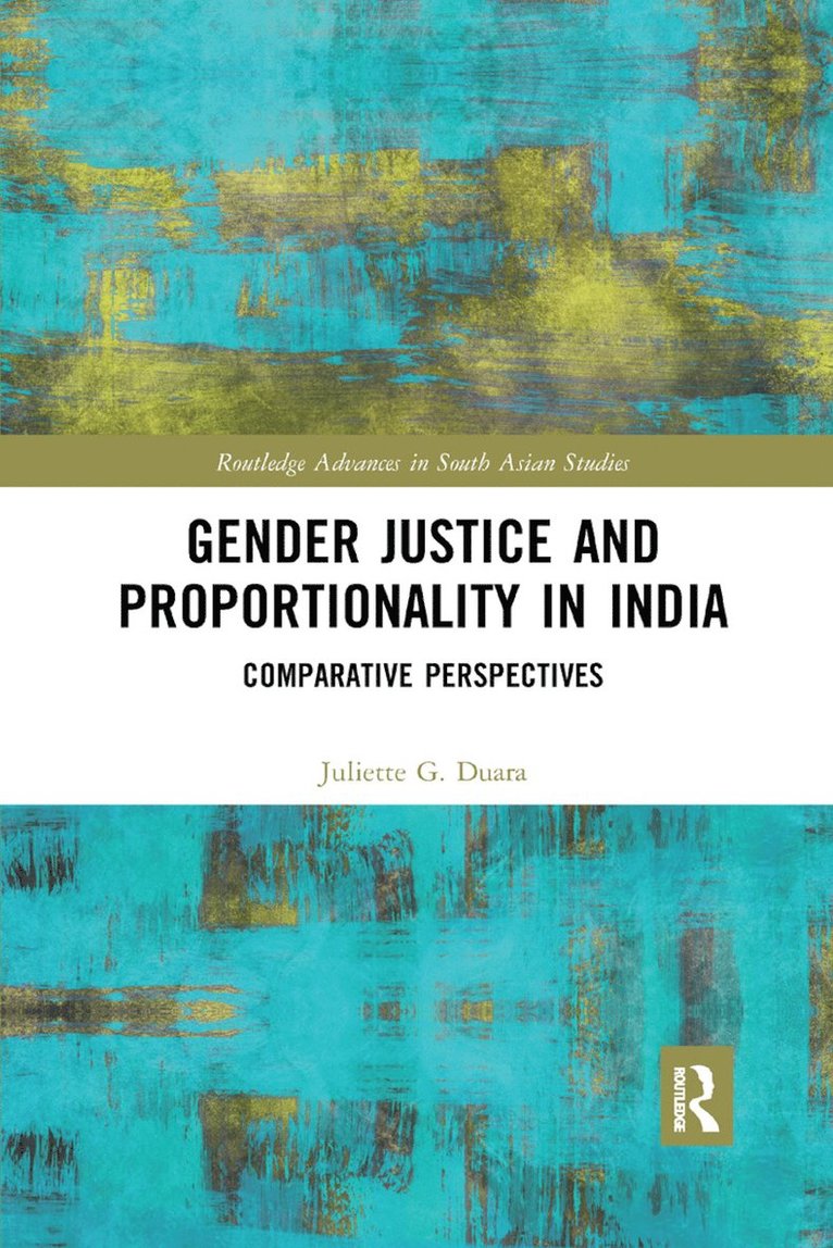 Gender Justice and Proportionality in India 1