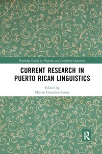 bokomslag Current Research in Puerto Rican Linguistics