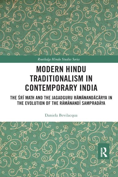 bokomslag Modern Hindu Traditionalism in Contemporary India