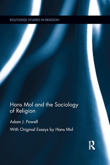 Adam J. Powell - Hans Mol and the Sociology of Religion, Häftad
