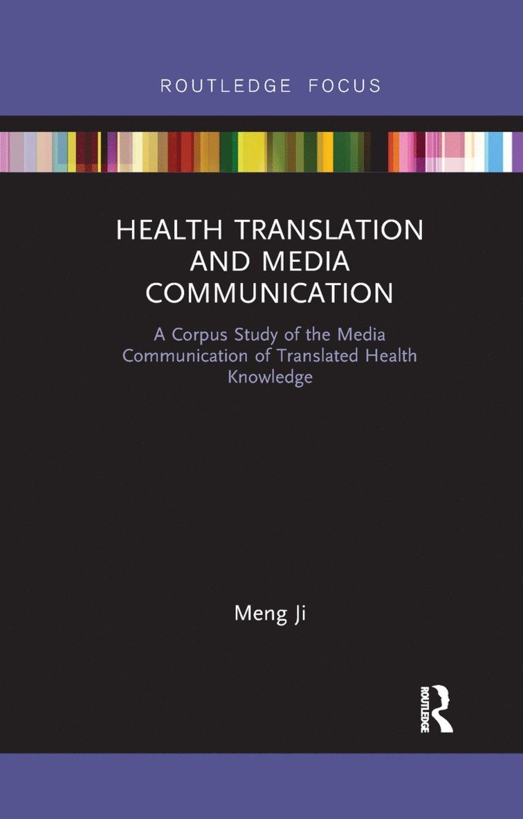 Meng Ji, Australia) Ji, Meng (The University of Sydney - Health Translation and Media Communication, Häftad