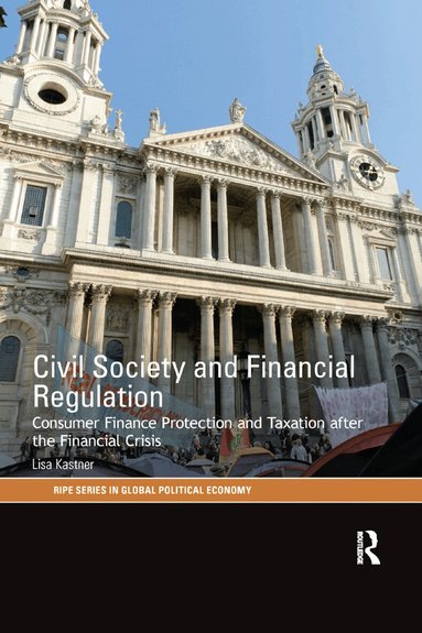 Lisa Kastner - Civil Society and Financial Regulation, Häftad