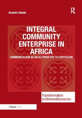 Integral Community Enterprise in Africa 1