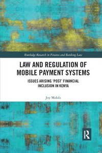 bokomslag Law and Regulation of Mobile Payment Systems