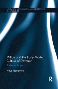 bokomslag Milton and the Early Modern Culture of Devotion