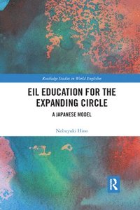 bokomslag EIL Education for the Expanding Circle