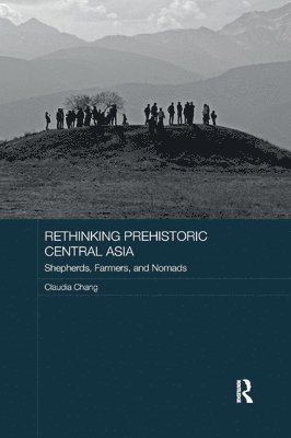 Rethinking Prehistoric Central Asia 1