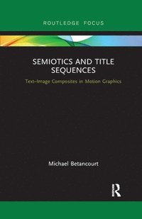 bokomslag Semiotics and Title Sequences
