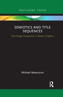 Semiotics and Title Sequences 1