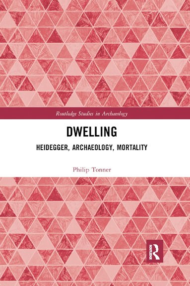 Philip Tonner - Dwelling, Häftad