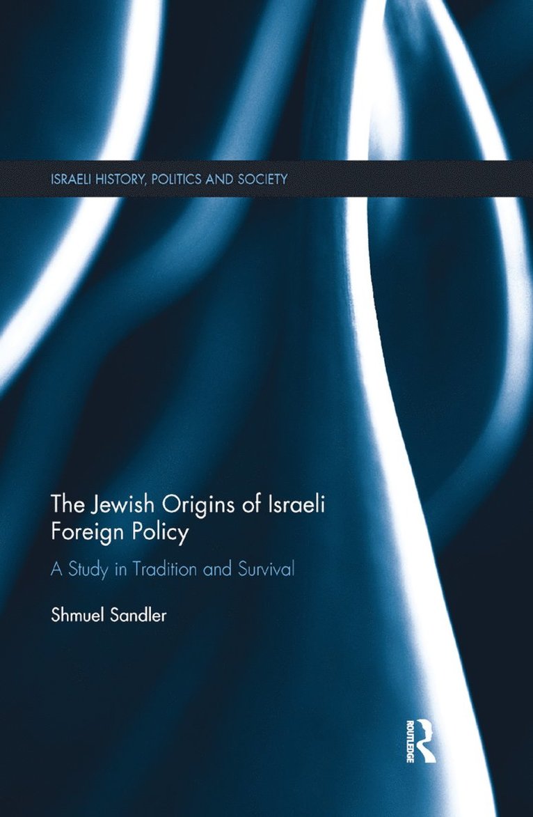 Shmuel Sandler - Jewish Origins of Israeli Foreign Policy, Häftad