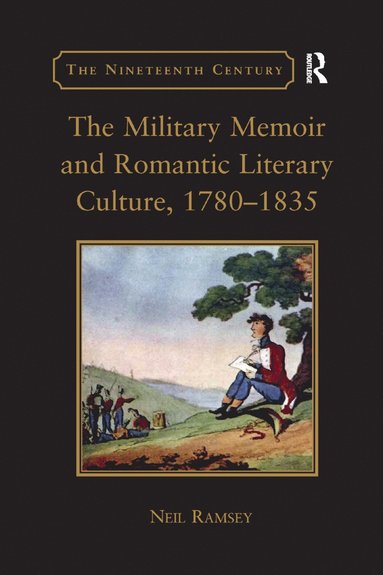bokomslag Military Memoir and Romantic Literary Culture, 1780?1835