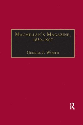George J. Worth - Macmillan’s Magazine, 1859–1907, Häftad