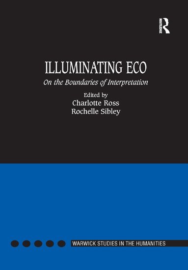 Charlotte Ross, Rochelle Sibley - Illuminating Eco, Häftad