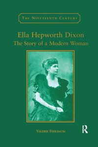 bokomslag Ella Hepworth Dixon