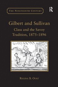 bokomslag Gilbert and Sullivan