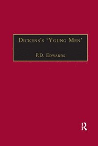 bokomslag Dickenss Young Men