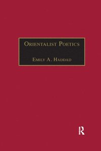 bokomslag Orientalist Poetics
