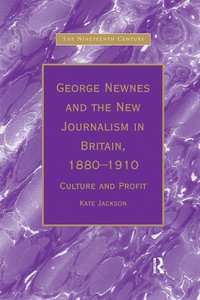 bokomslag George Newnes and the New Journalism in Britain, 1880?1910