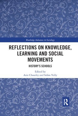 Reflections on Knowledge, Learning and Social Movements 1