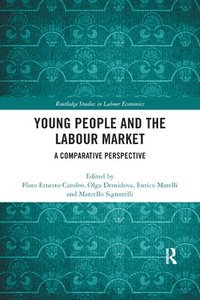 bokomslag Young People and the Labour Market