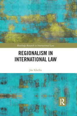 bokomslag Regionalism in International Law