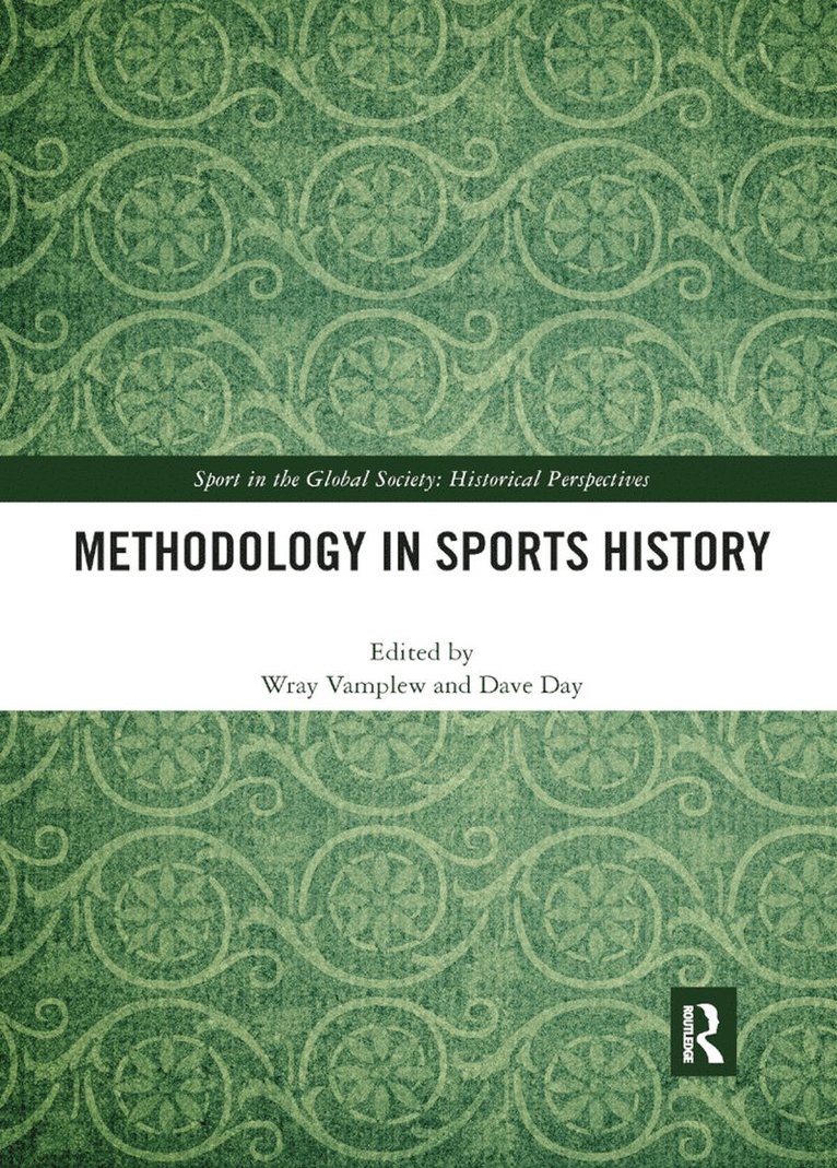 Wray Vamplew, Dave Day - Methodology in Sports History, Häftad