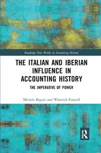 bokomslag The Italian and Iberian Influence in Accounting History