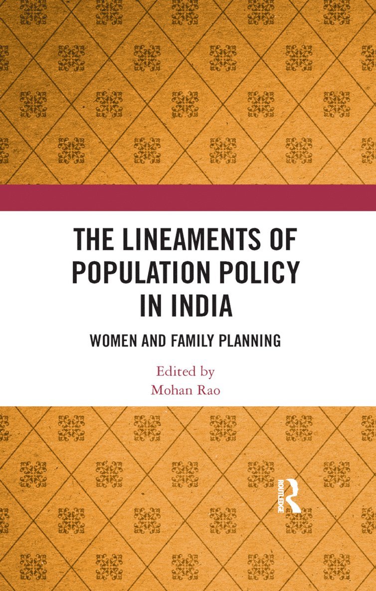 Lineaments of Population Policy in India