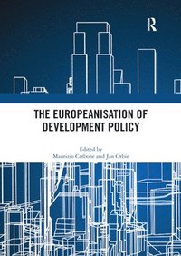 bokomslag The Europeanisation of Development Policy