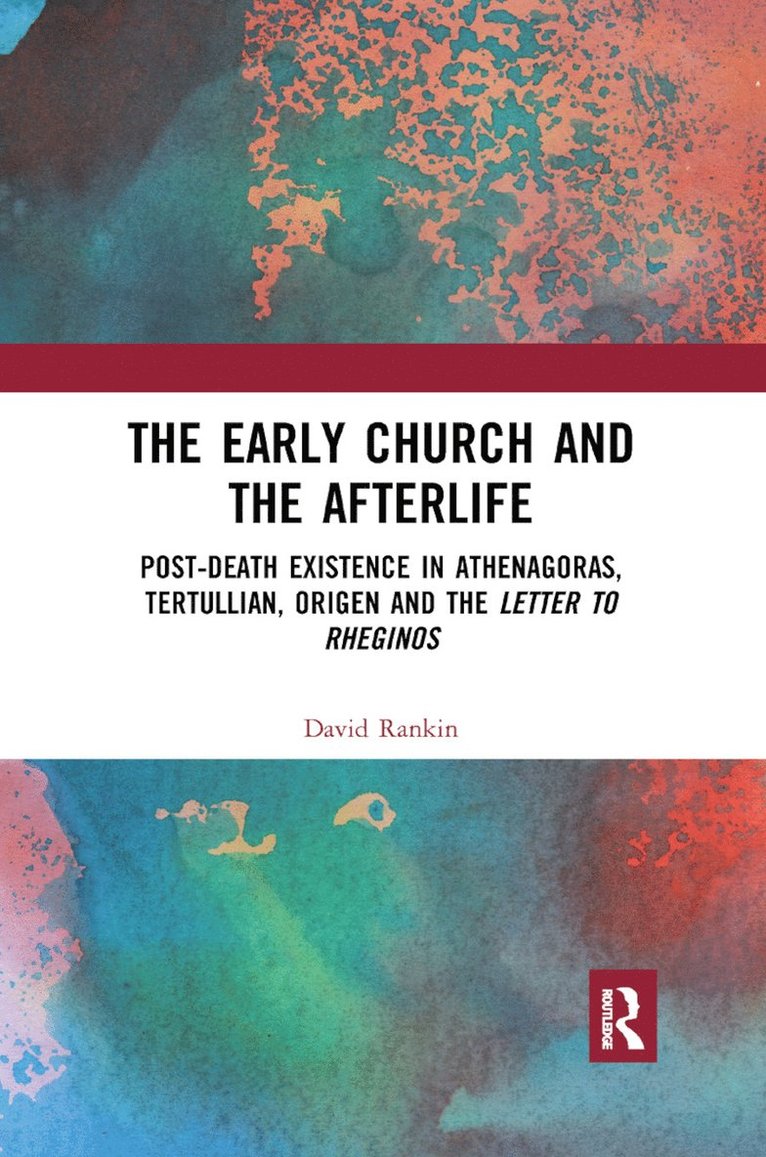 Early Church and the Afterlife 1