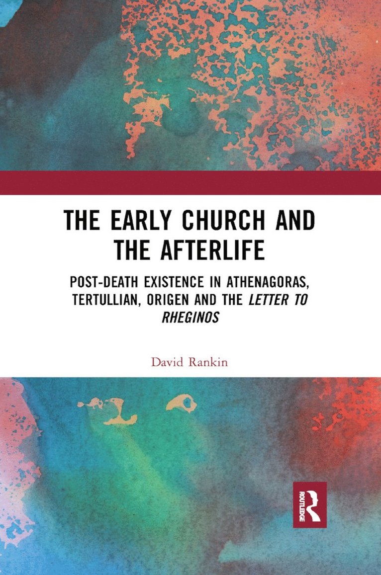 The Early Church and the Afterlife 1