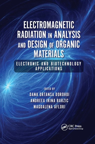 bokomslag Electromagnetic Radiation in Analysis and Design of Organic Materials