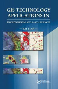 bokomslag GIS Technology Applications in Environmental and Earth Sciences